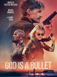 Jaquette du film God Is a Bullet