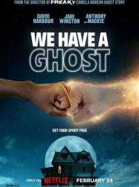 Jaquette du film We Have a Ghost
