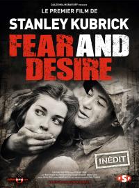 Jaquette du film Fear and Desire