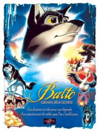 Jaquette du film Balto chien-loup, héros des neiges
