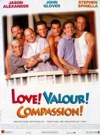 Jaquette du film Love! Valour! Compassion!