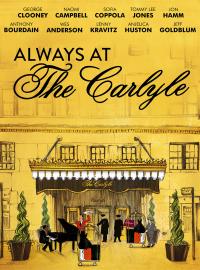 Jaquette du film Always at The Carlyle