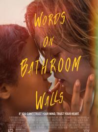 Jaquette du film Words on Bathroom Walls