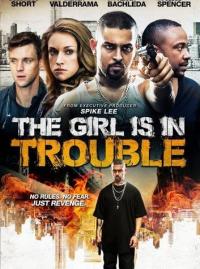 Jaquette du film The Girl Is in Trouble