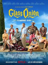 Jaquette du film Glass Onion : Une histoire à couteaux tirés