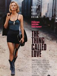 Jaquette du film The Thing Called Love