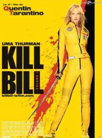 Jaquette du film Kill Bill: Volume 1