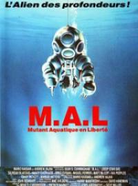 Jaquette du film M.A.L.: Mutant Aquatique en Liberté