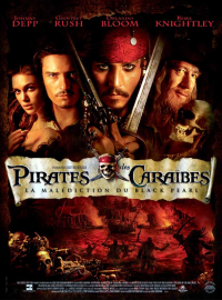 Jaquette du film Pirates des Caraïbes : La Malédiction du Black Pearl